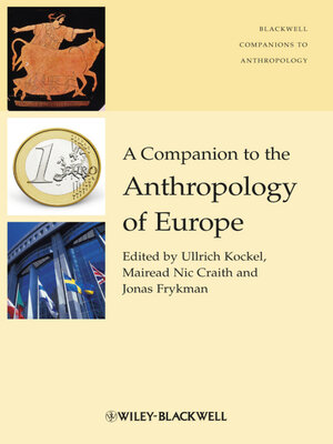 cover image of A Companion to the Anthropology of Europe